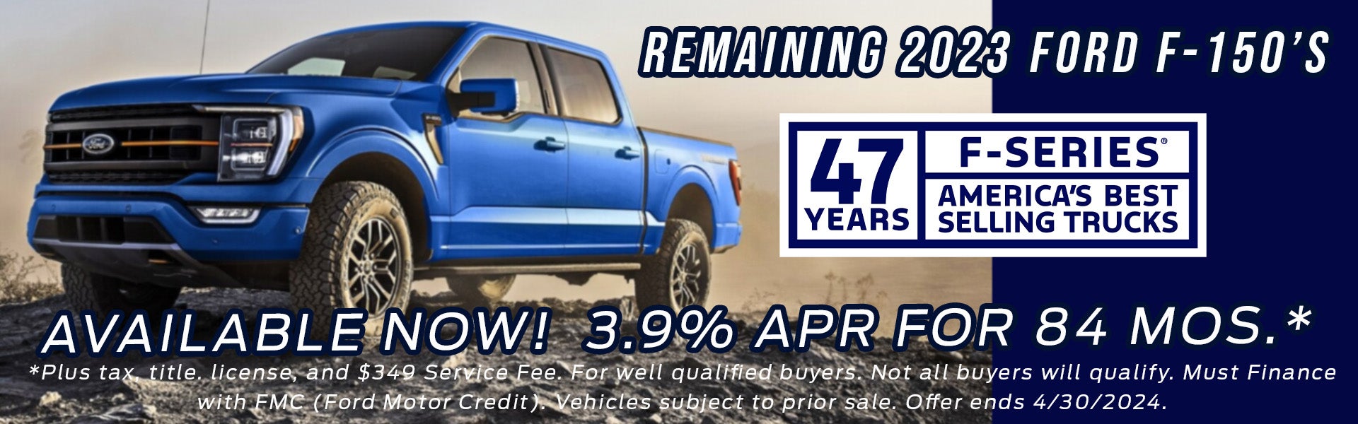 Available 3.9% APR On 2023 Ford F-150!